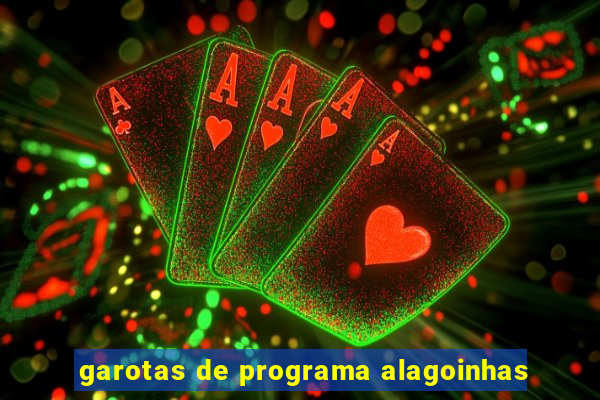 garotas de programa alagoinhas